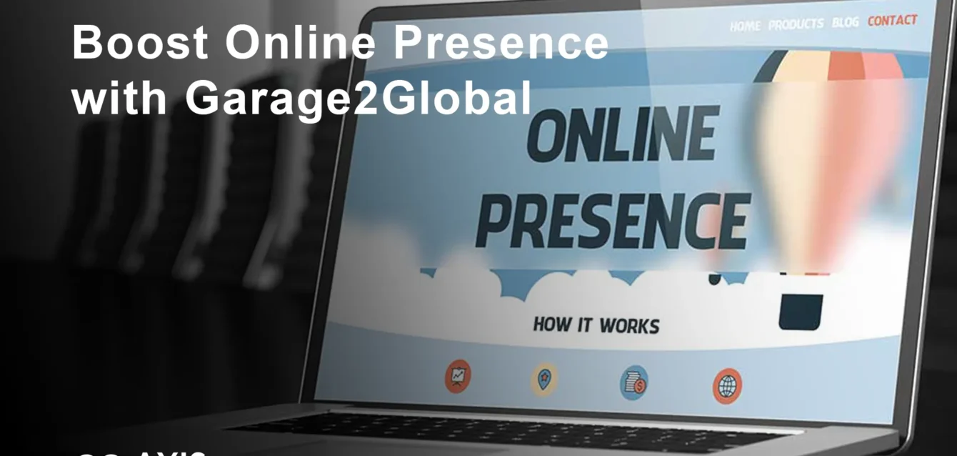 boost online presence with garage2global