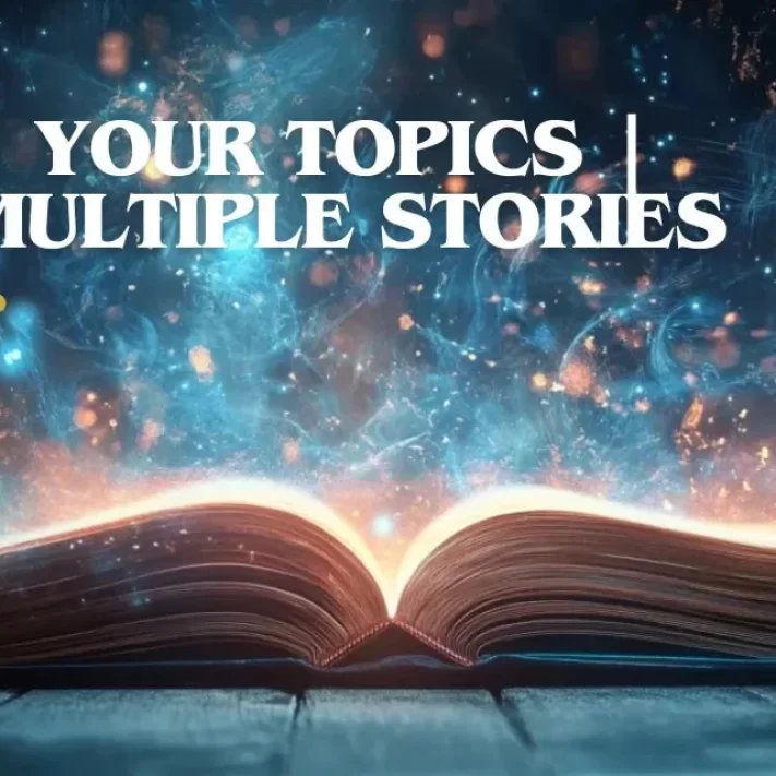 your topics | multiple stories