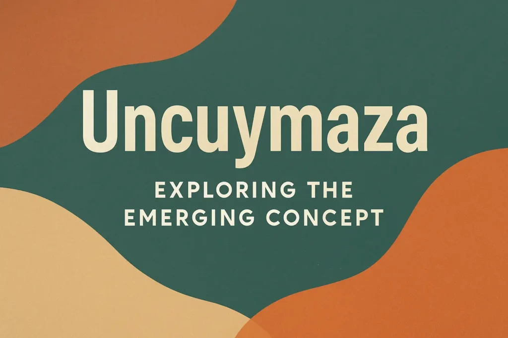 uncuymaza